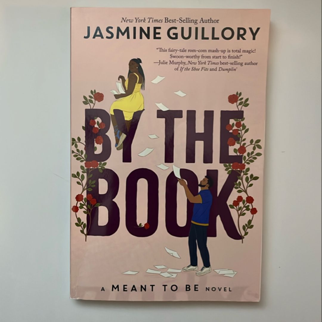 By the Book (a Meant to Be Novel)