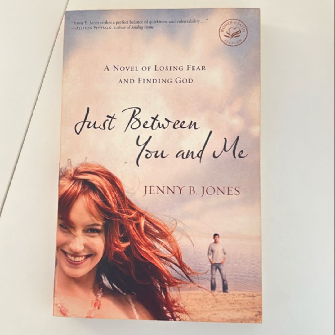 Just Between You and Me