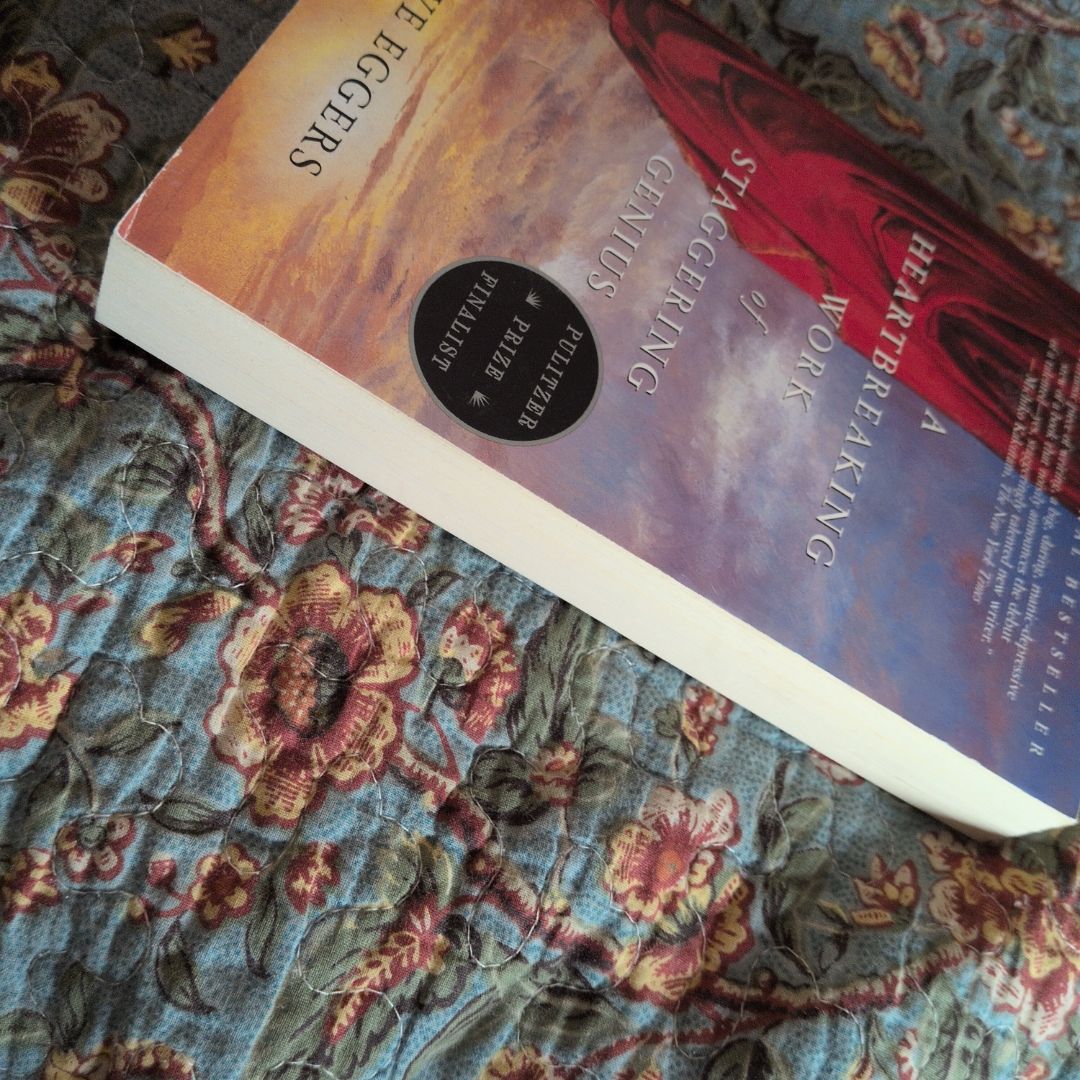 A Heartbreaking Work of Staggering Genius