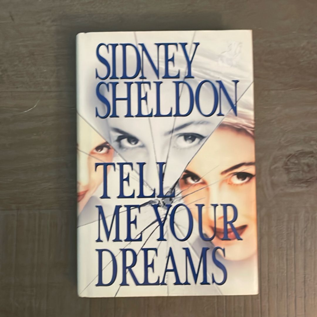 Tell Me Your Dreams