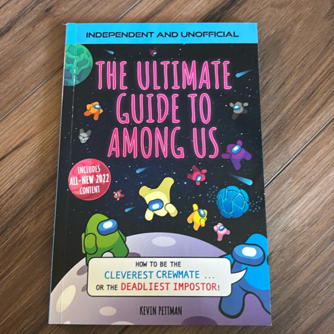 The Ultimate Guide to Among Us
