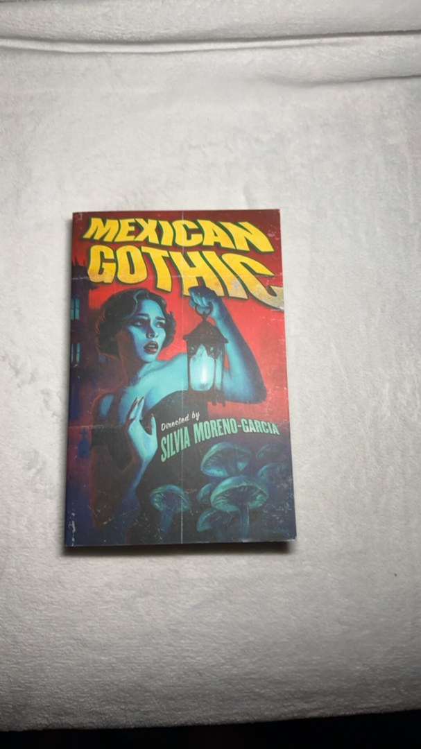 Mexican Gothic