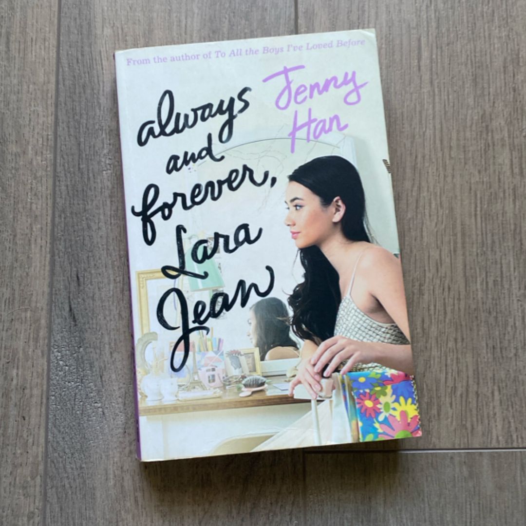Always and Forever, Lara Jean