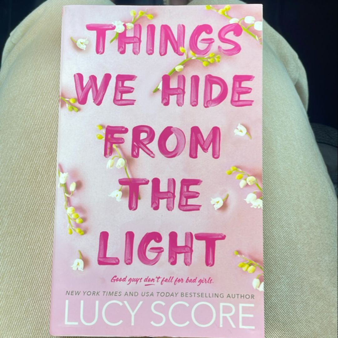 Things We Hide from the Light