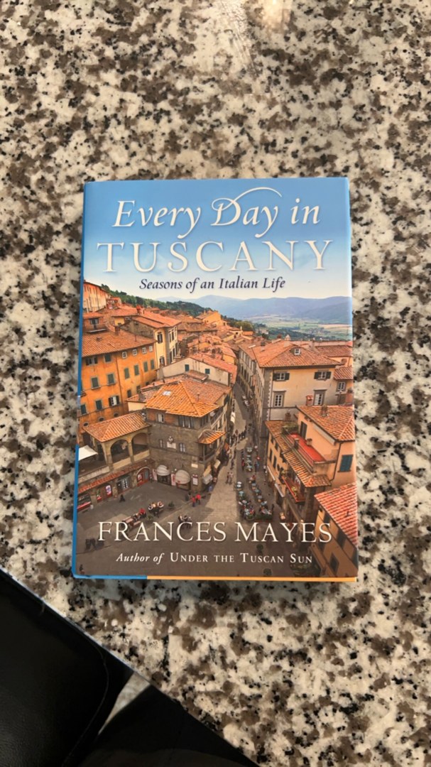 Every Day in Tuscany