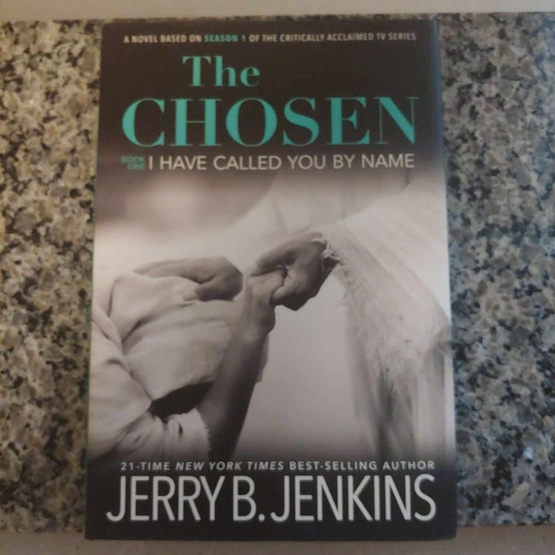 The Chosen I Have Called You by Name