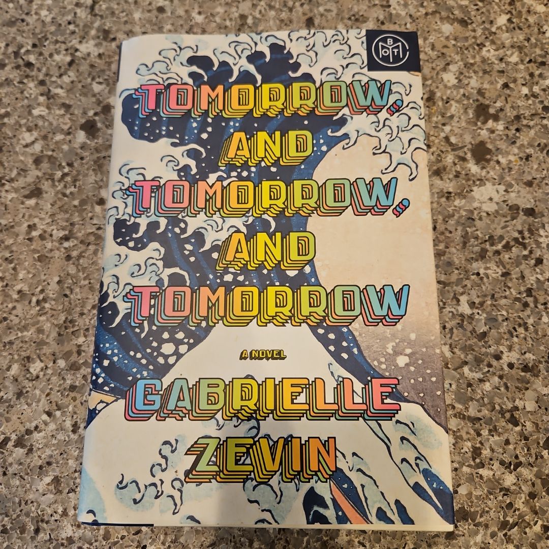 Tomorrow, and Tomorrow, and Tomorrow