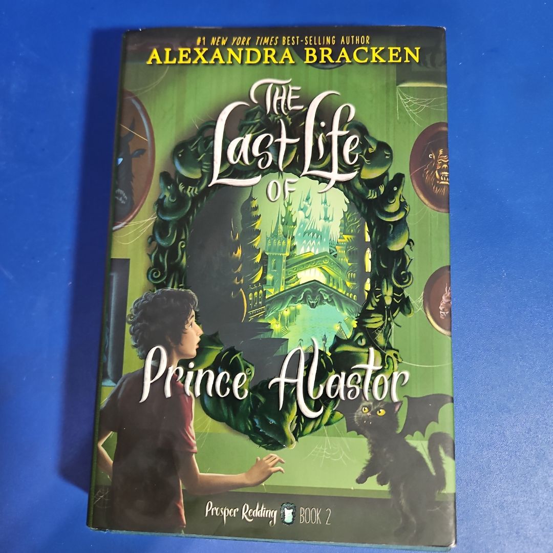 Prosper Redding the Last Life of Prince Alastor