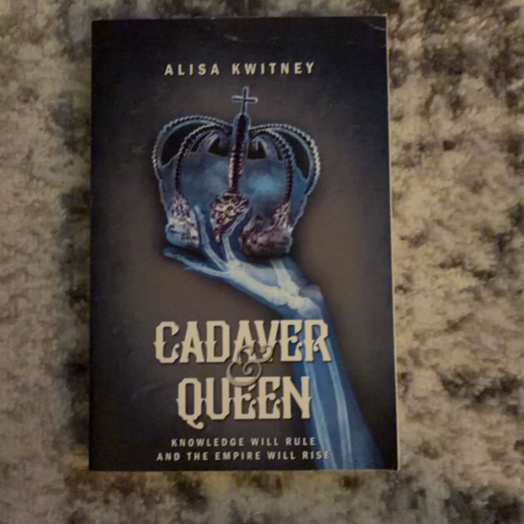 Cadaver & Queen