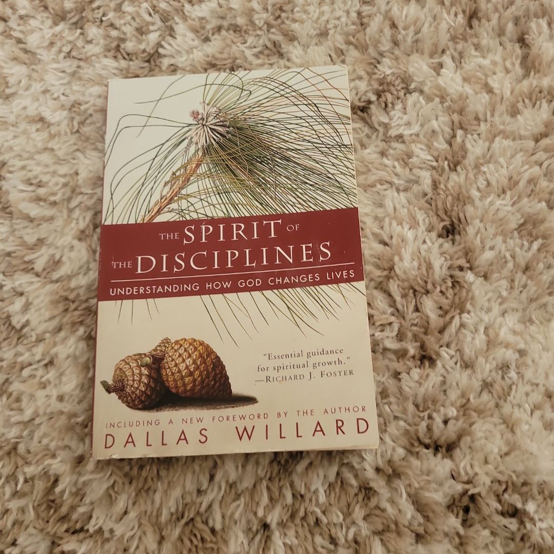 The Spirit of the Disciplines - Reissue