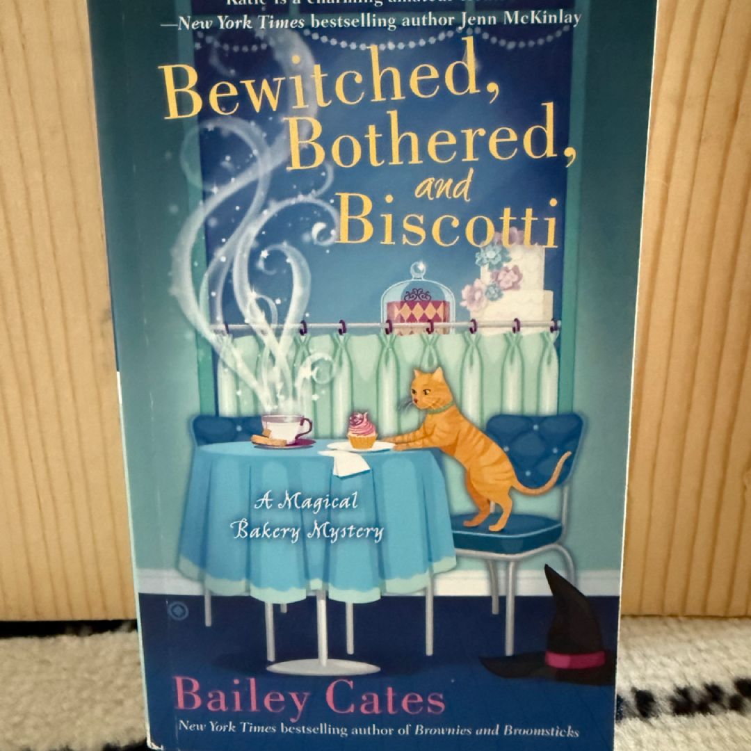 Bewitched, Bothered, and Biscotti