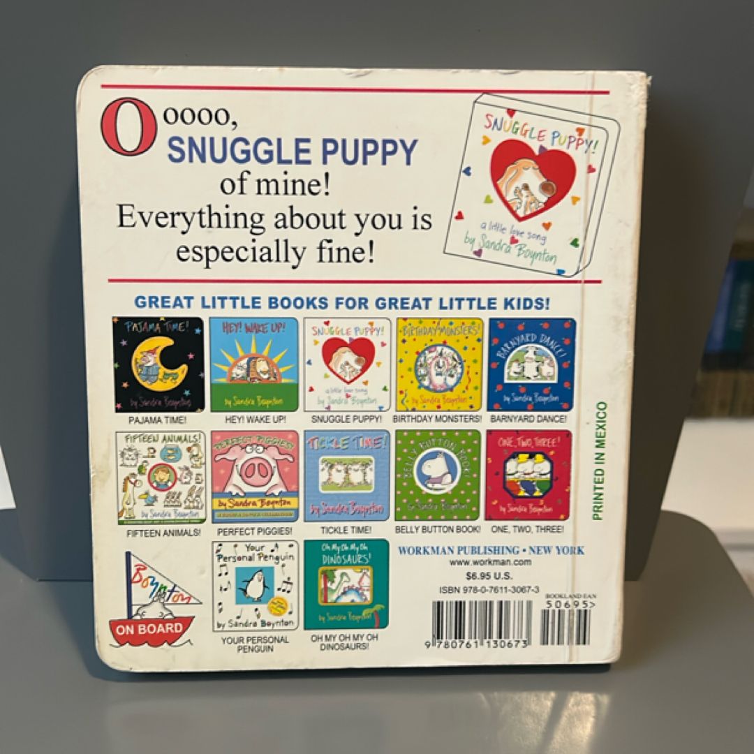 Snuggle Puppy!
