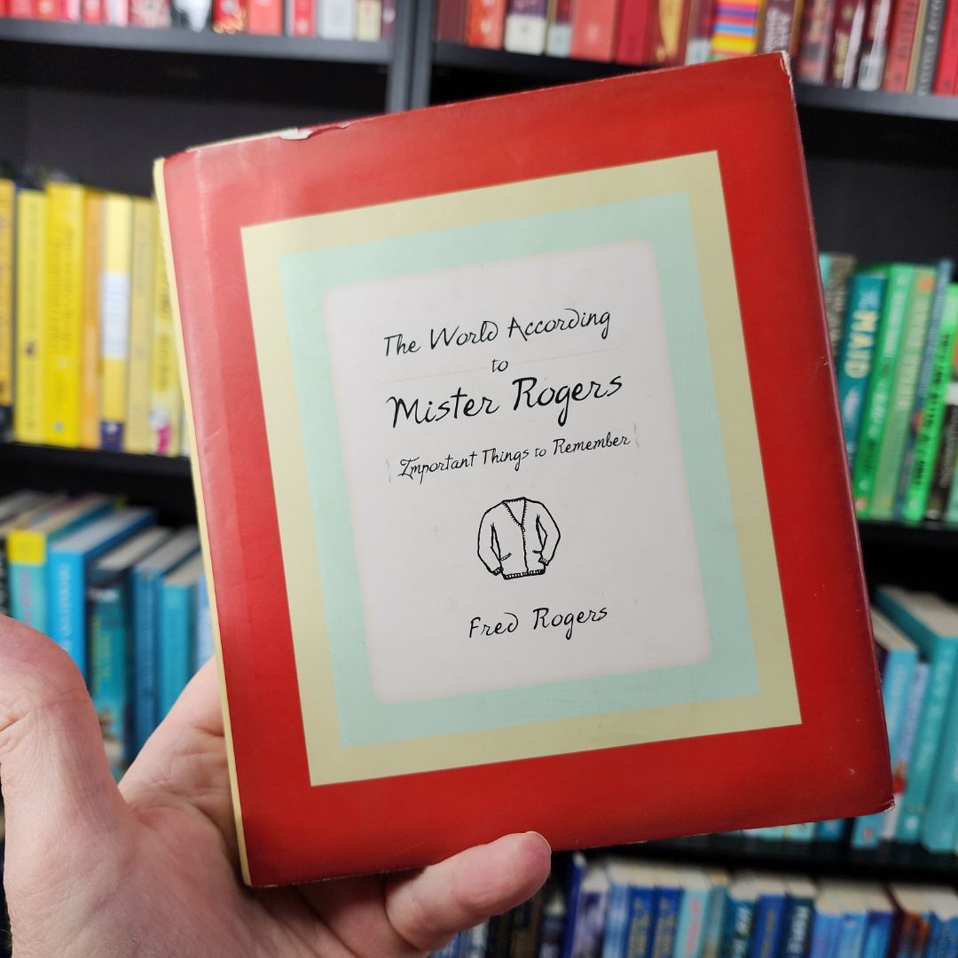 The World According to Mister Rogers