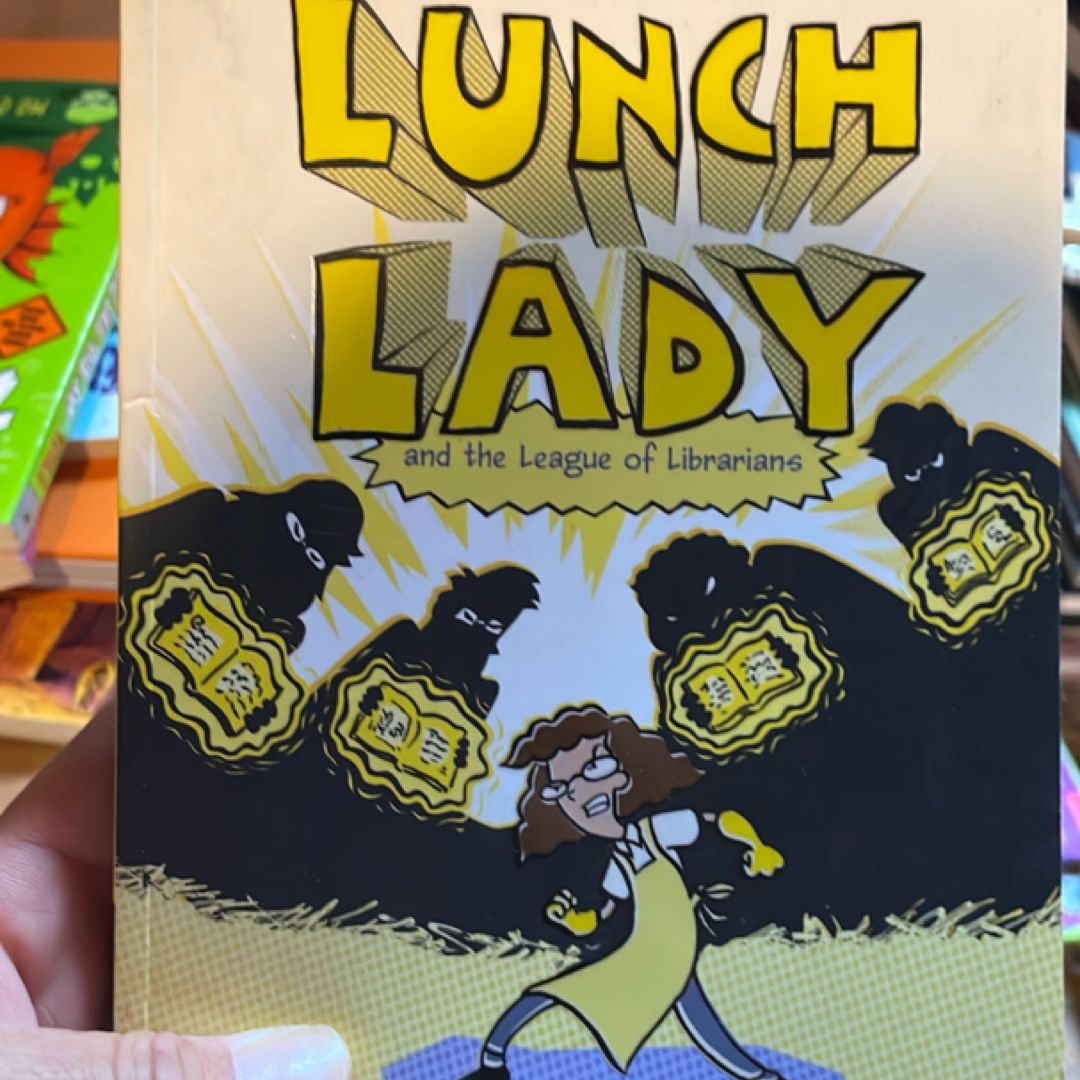 Lunch Lady and the League of Librarians