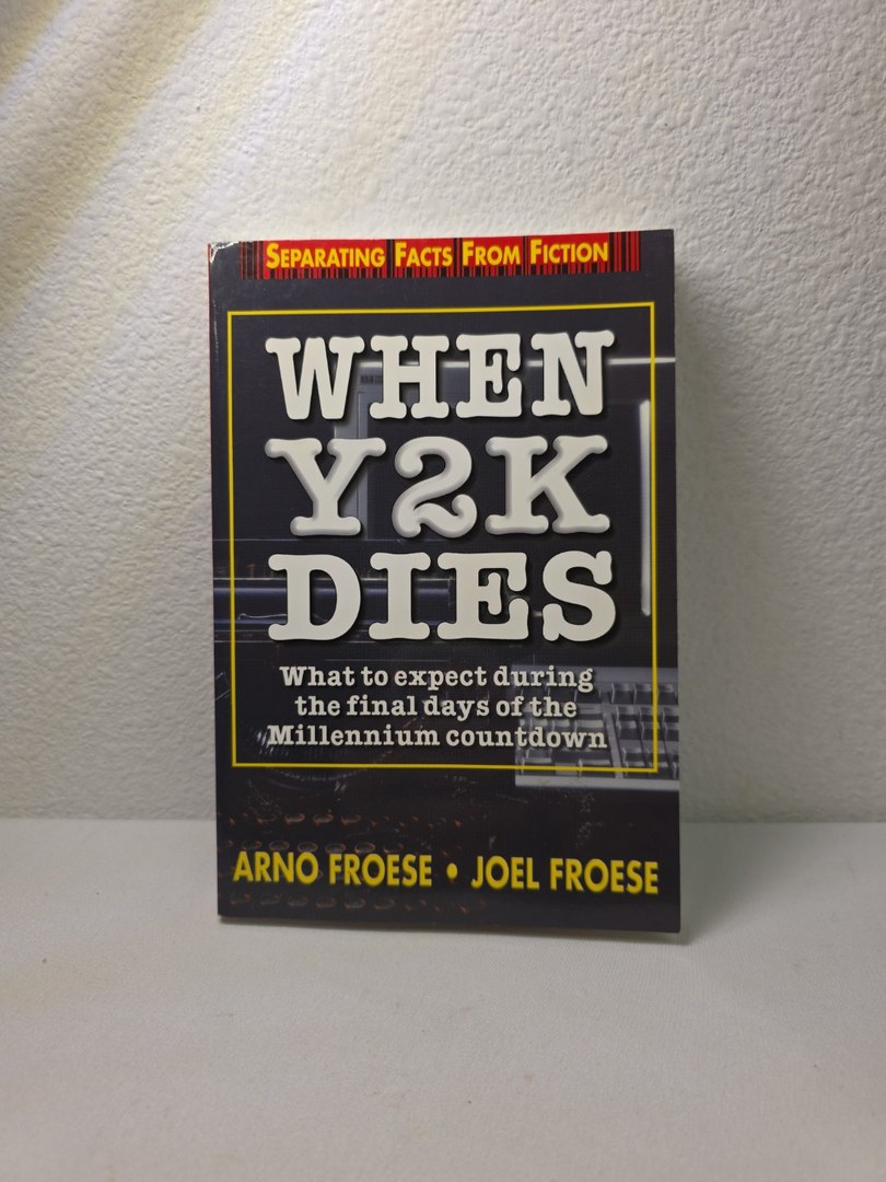 When Y2K Dies