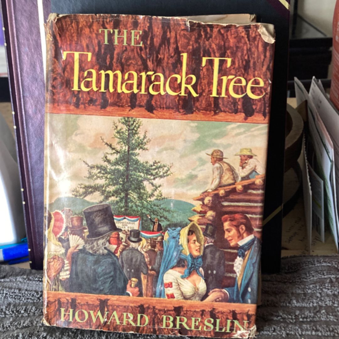 The Tamarack Tree (VINTAGE 1947)