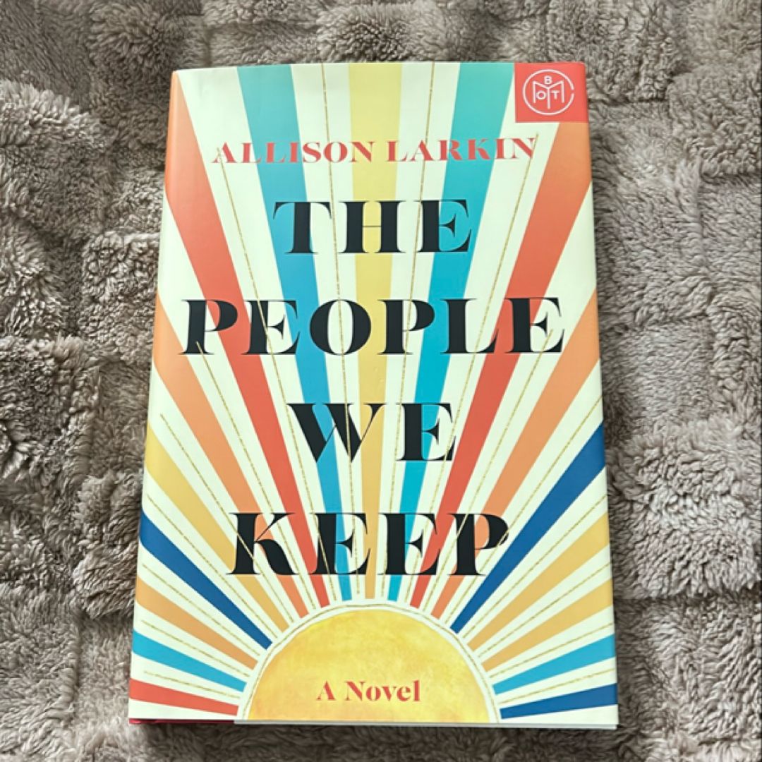 The People We Keep
