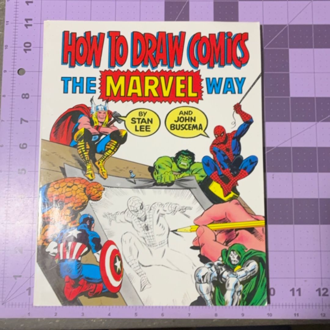 How to Draw Comics the Marvel Way