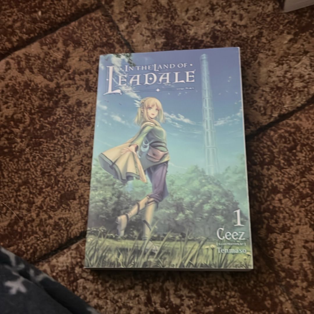 In the Land of Leadale, Vol. 1 (light Novel)