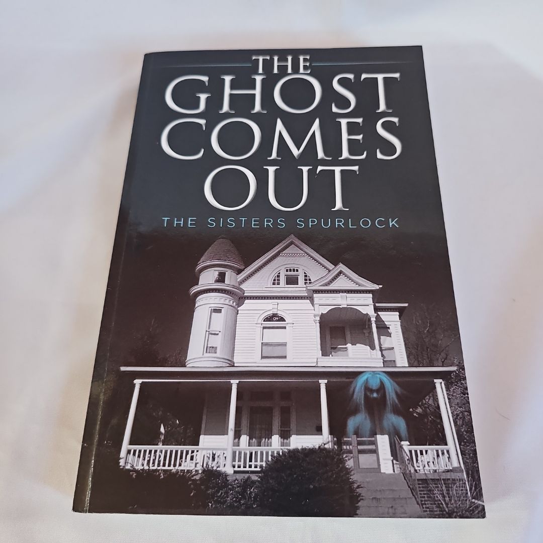 The Ghost Comes Out