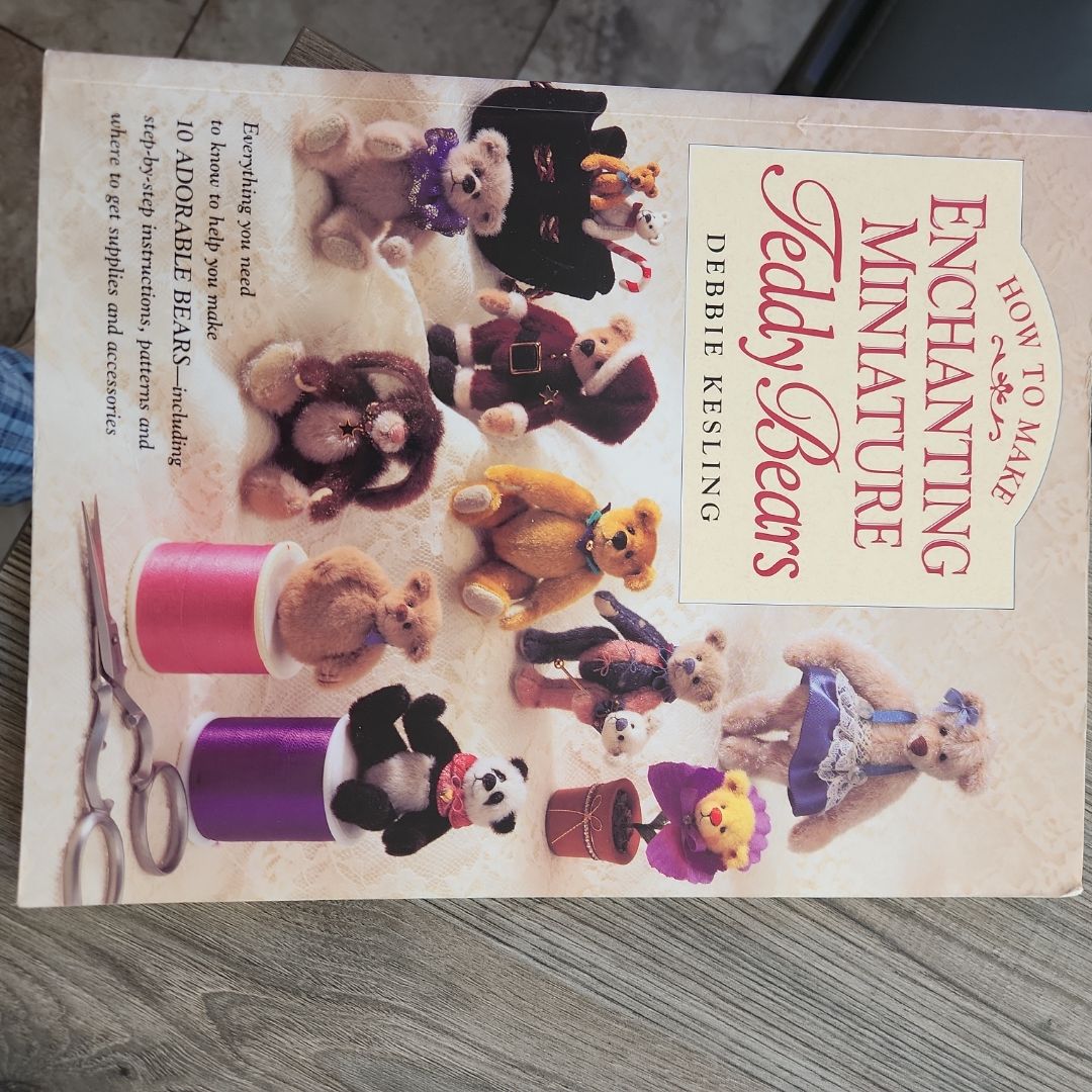 How to Make Enchanting Miniature Teddy Bears