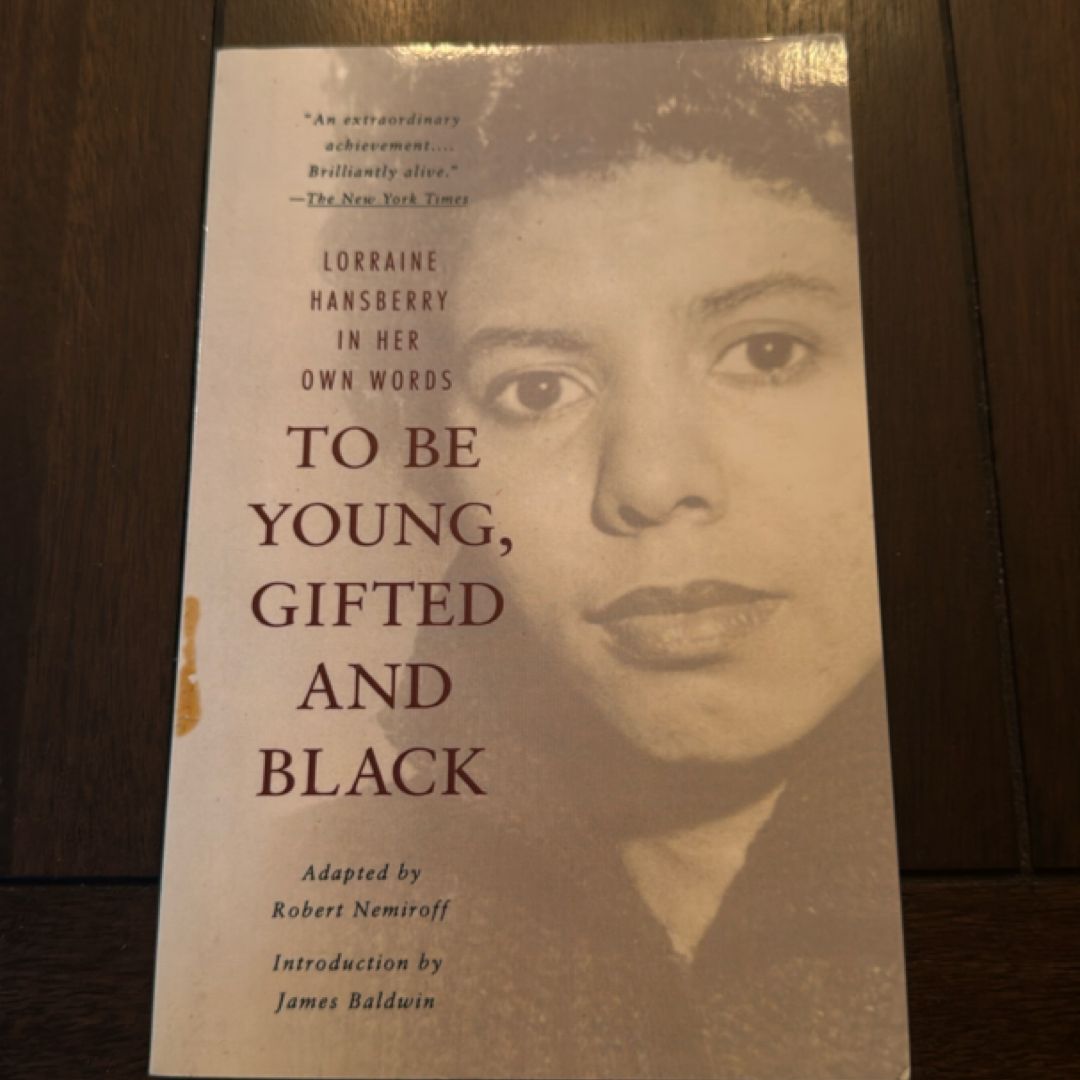 To Be Young, Gifted and Black