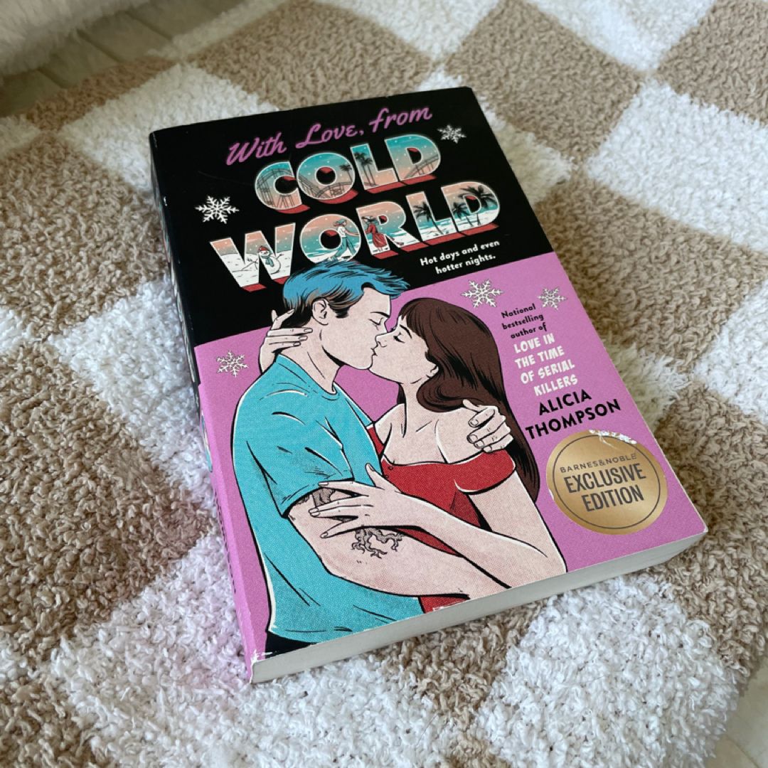 With Love, from Cold World