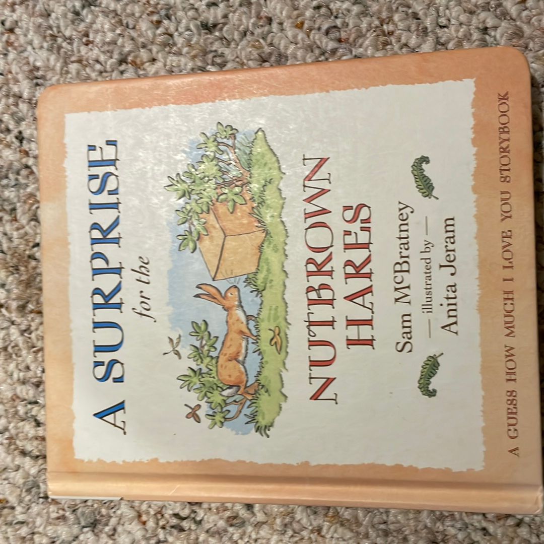 A Surprise for the Nutbrown Hares