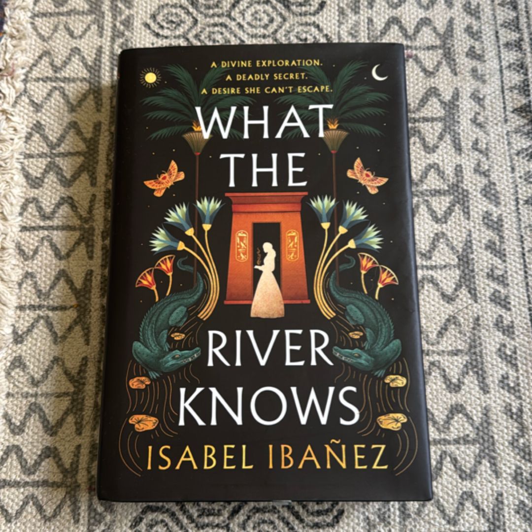 What the River Knows