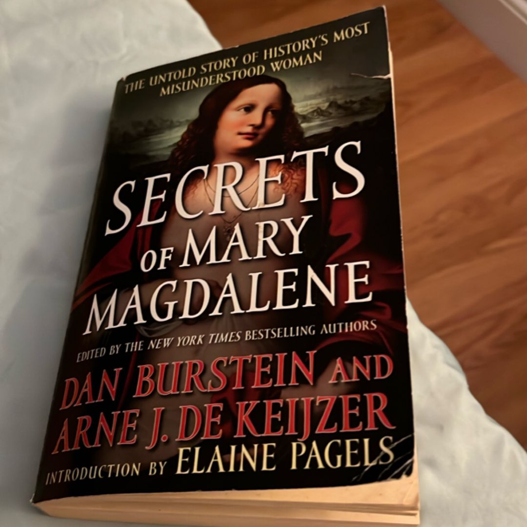 Secrets of Mary Magdalene The Untold Story of History`s Most ...