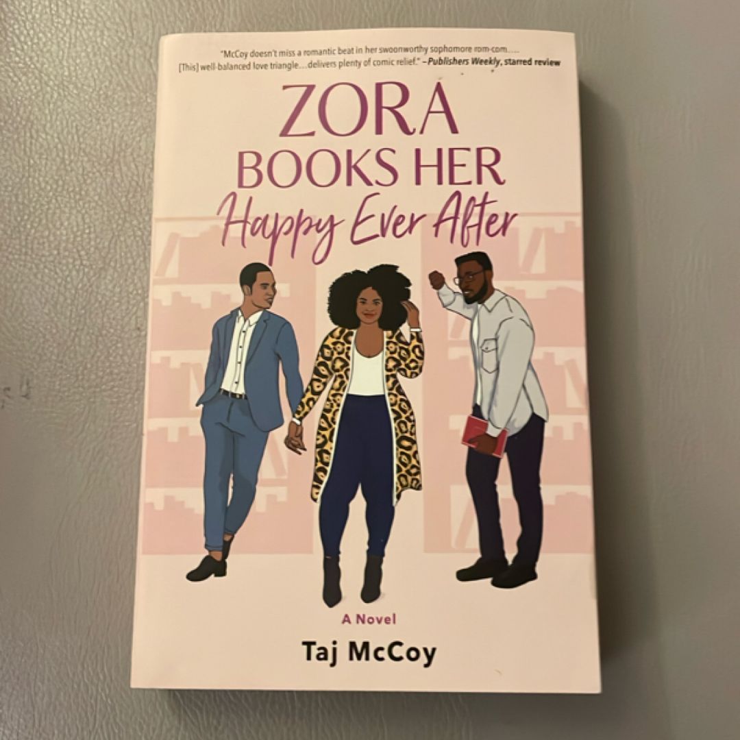 Zora Books Her Happy Ever After