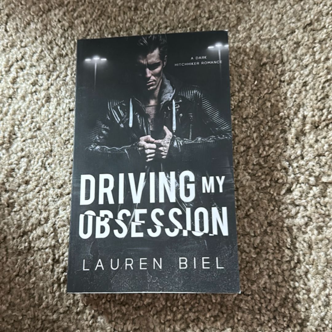 Driving My Obsession