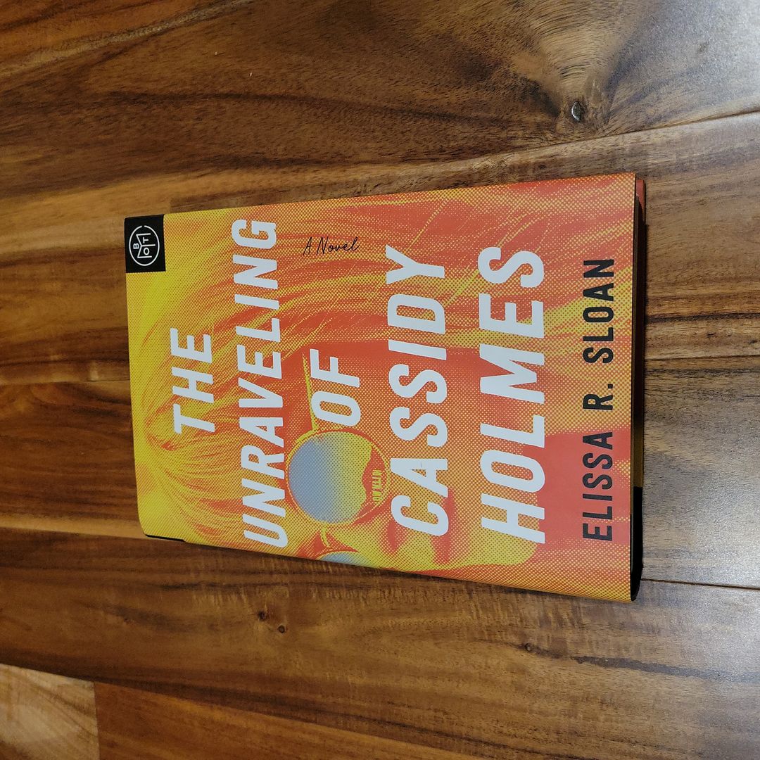 The Unraveling of Cassidy Holmes
