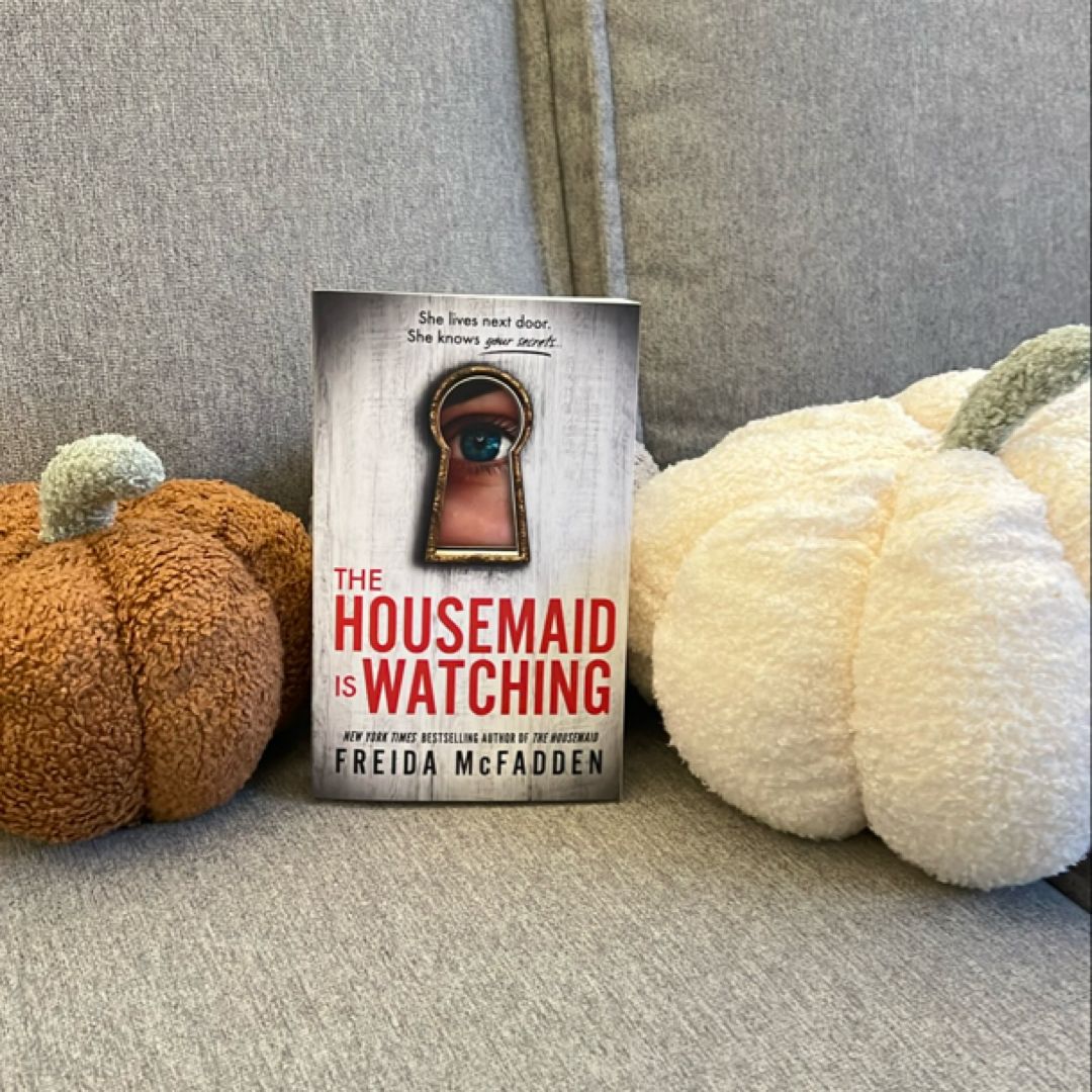 The Housemaid Is Watching