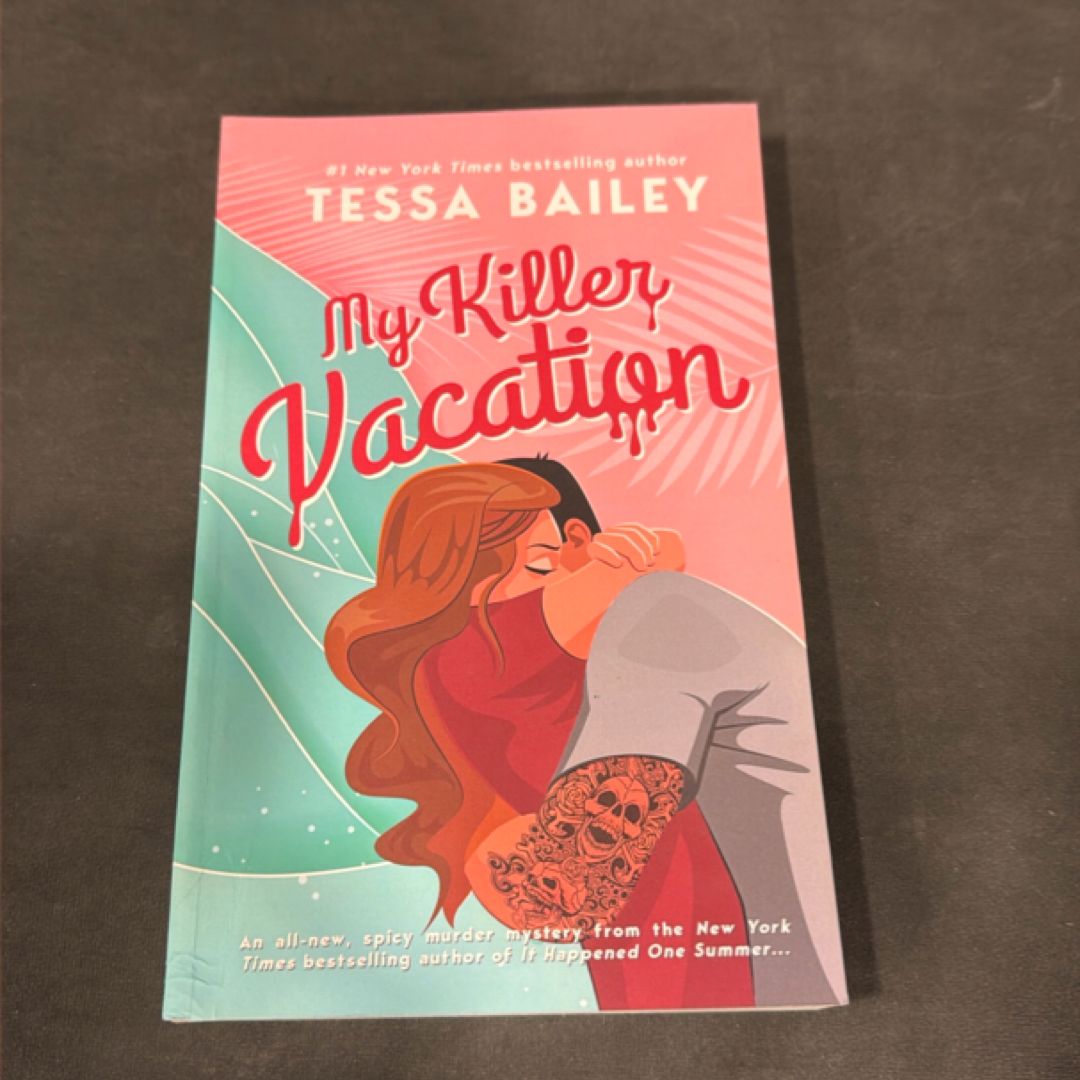 My Killer Vacation