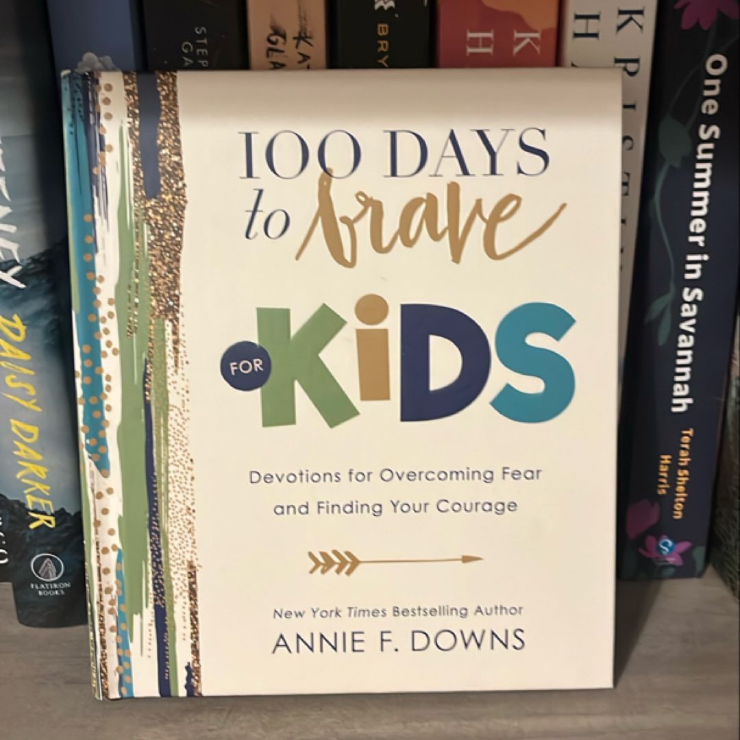 100 Days to Brave for Kids
