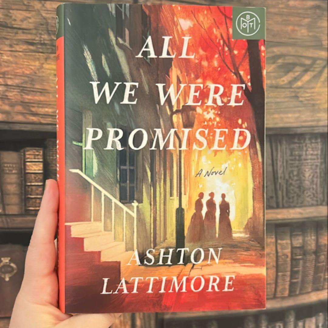 All We Were Promised