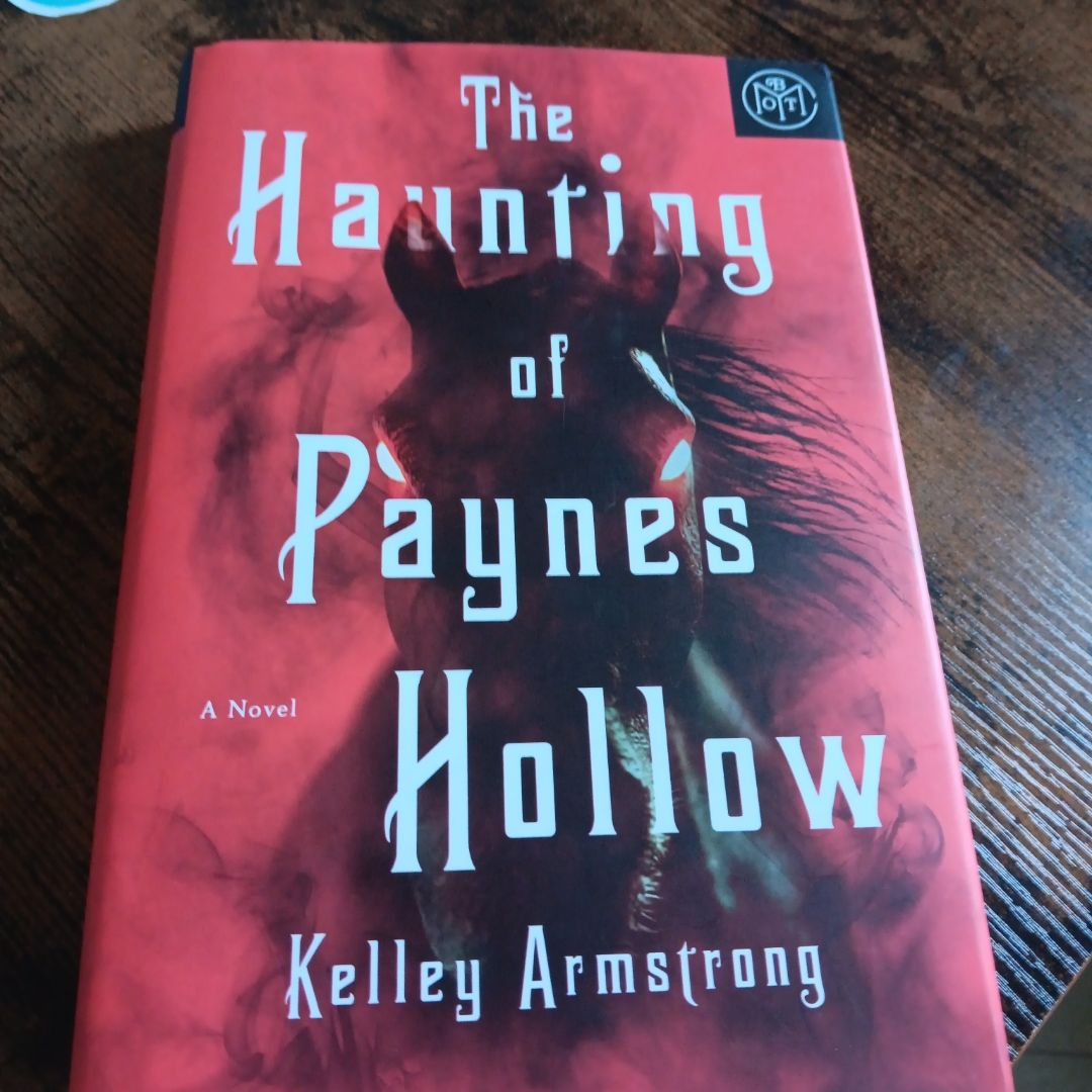 The Haunting of Paynes Hallow - Book of the Month edition 