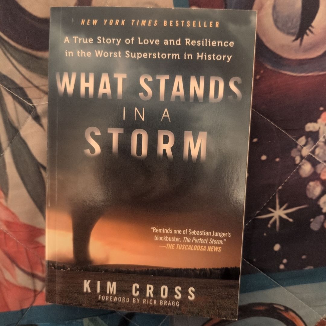 What Stands in a Storm
