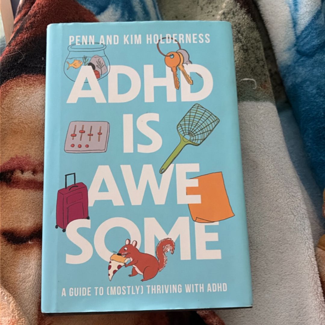 Adhd Is Awesome