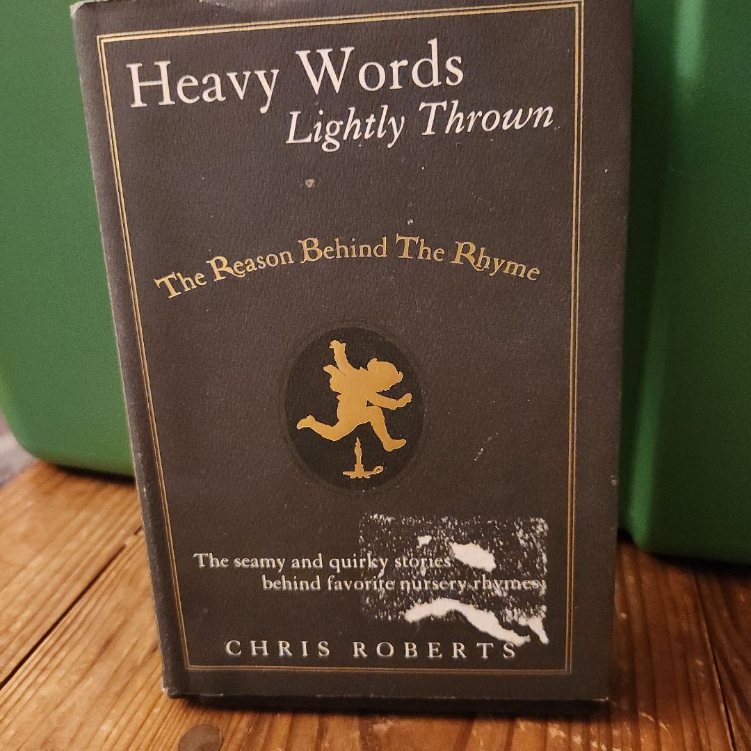 Heavy Words Lightly Thrown