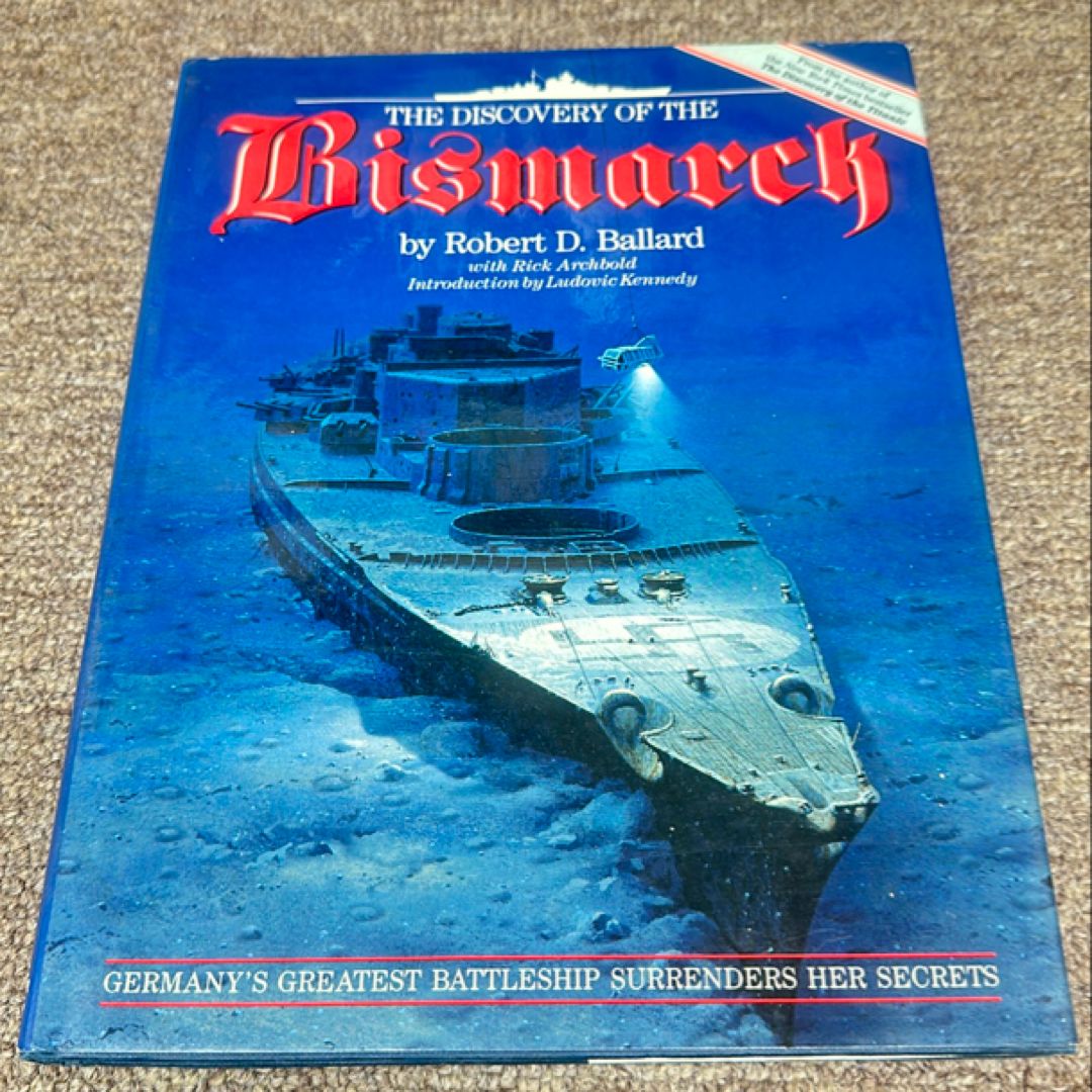 The Discovery of the Bismarck