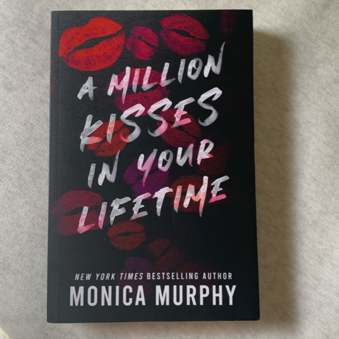 A Million Kisses in Your Lifetime