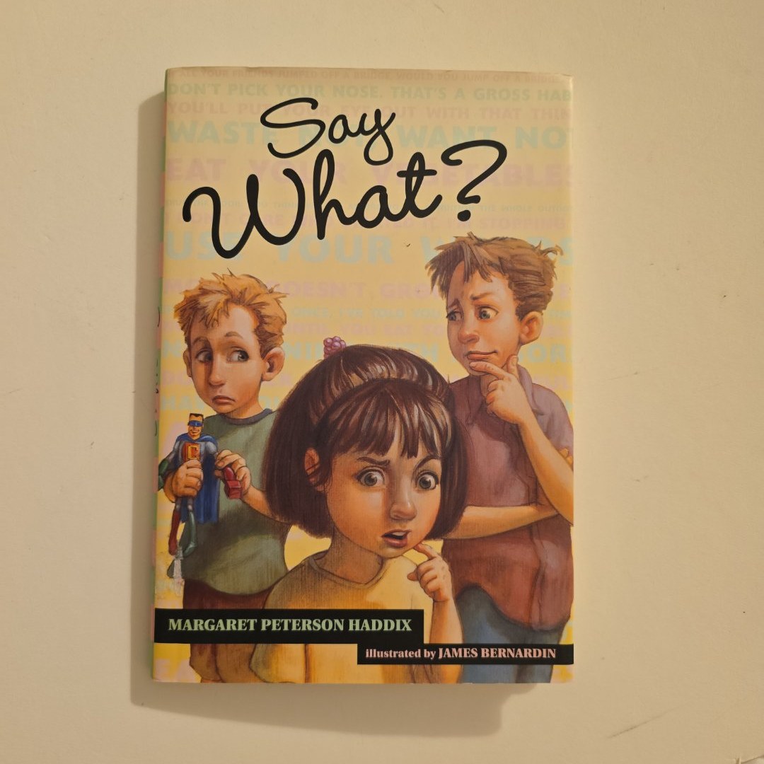 Say What?