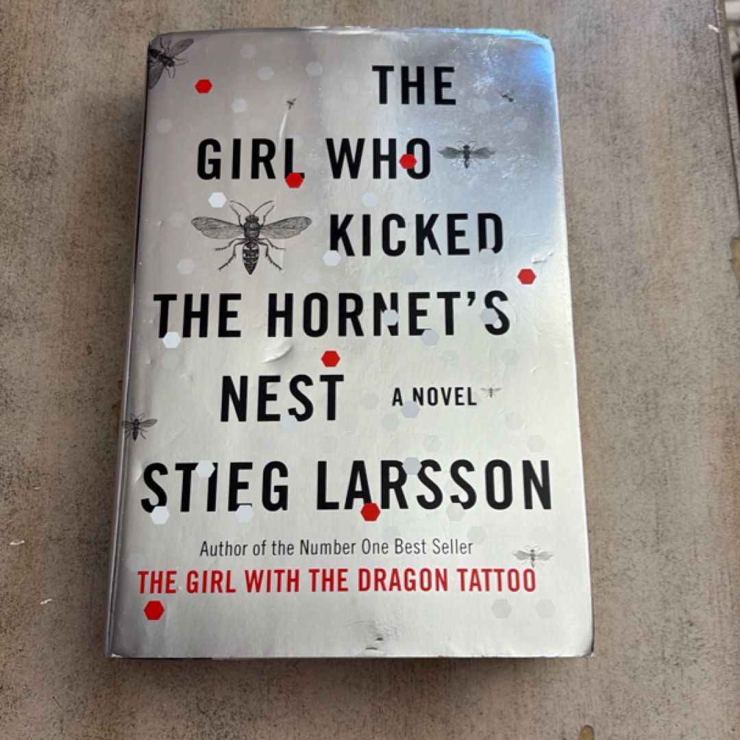 The Girl Who Kicked the Hornet's Nest