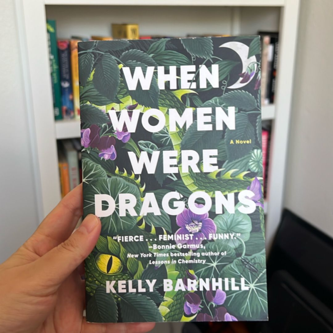 When Women Were Dragons