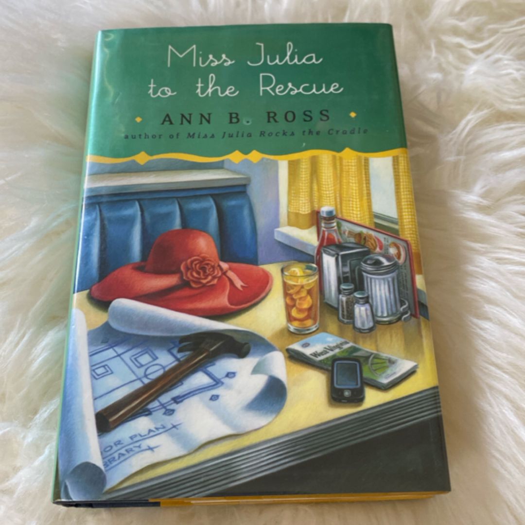 Miss Julia to the Rescue