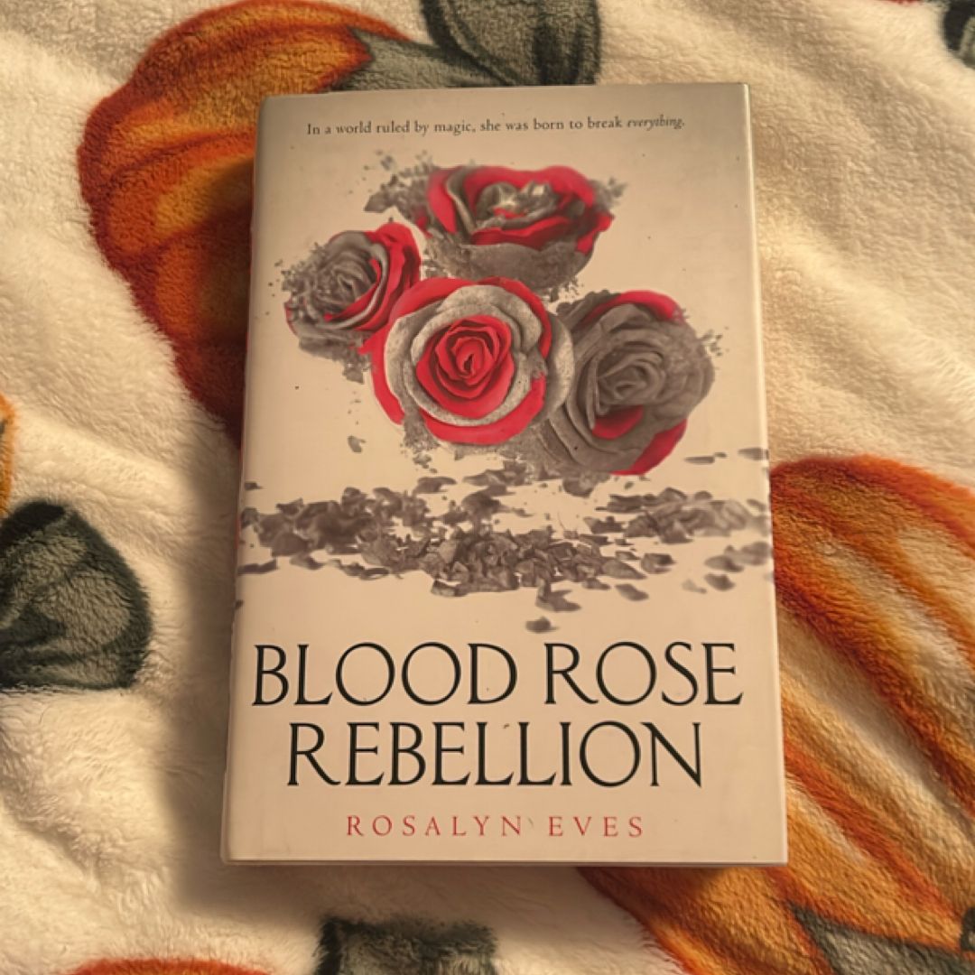 Blood Rose Rebellion