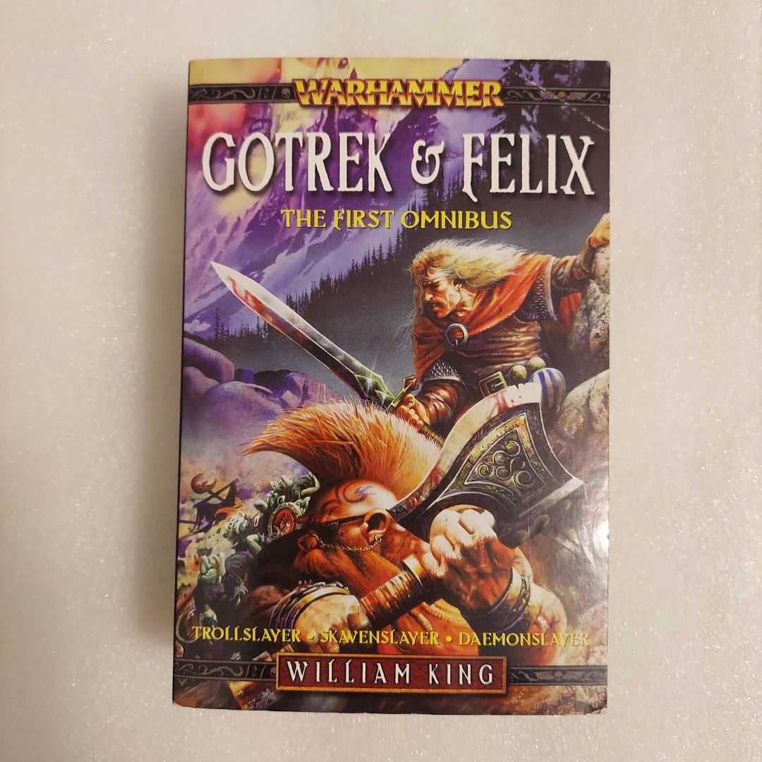 Gotrek and Felix