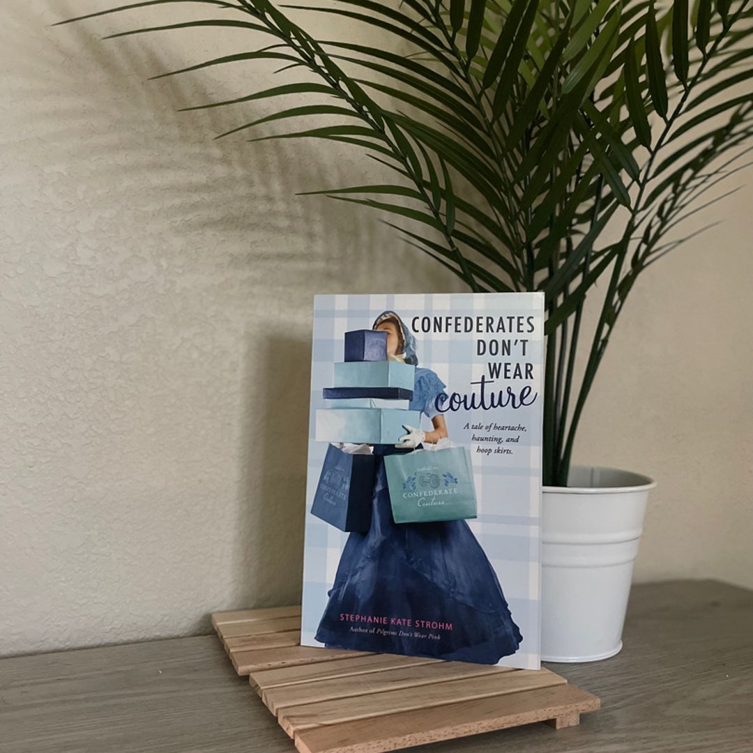 Confederates Don't Wear Couture